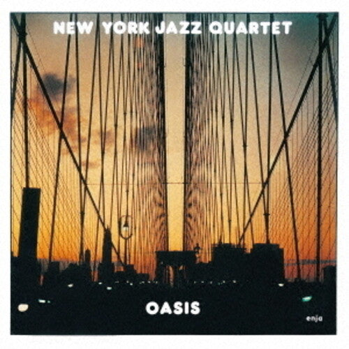 New York Jazz Quartet: Oasis - COMPACT DISCS