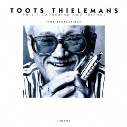 Toots Thielemans: Two Generations - COMPACT DISCS