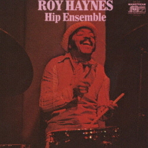Haynes, Roy: Hip Ensemble