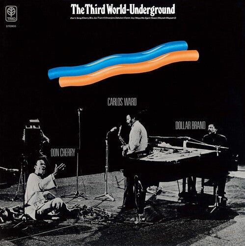 Dollar Brand / Cherry, Don / Ward, Carlos: Third World-Underground