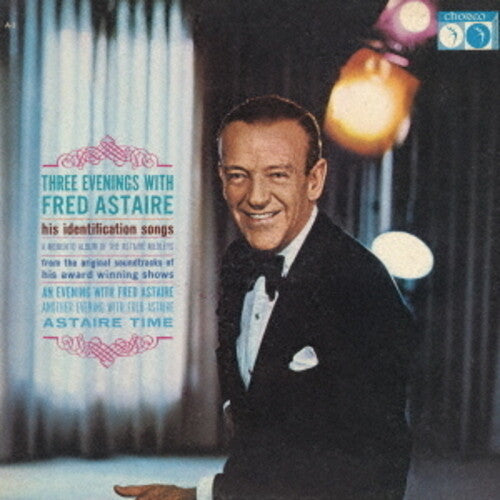 Astaire, Fred: Three Evenings With Fred Astaire