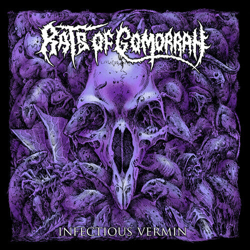 Rats of Gomorrah: Infectious Vermin - COMPACT DISCS