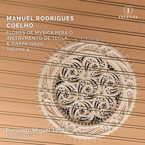 Coelho / Jaloto: Coelho: Flores de Musica, Vol. 4