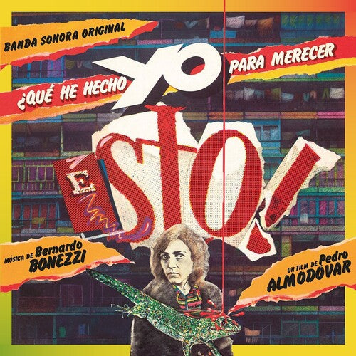 Bernardo Bonezzi: Que He Hecho Yo Para Merecer Esto (Original Soundtrack) - Transparent Green Lizard Colored Vinyl - VINYL LP