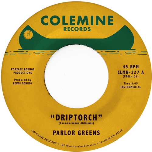 Parlor Greens: Driptorch / 200 Dollar Blues - 7-INCH SINGLE