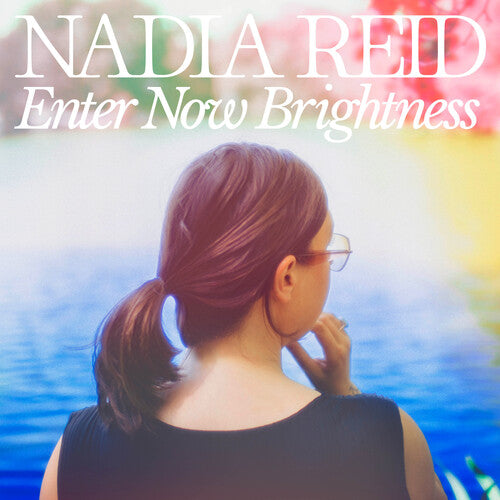Nadia Reid: Enter Now Brightness - COMPACT DISCS
