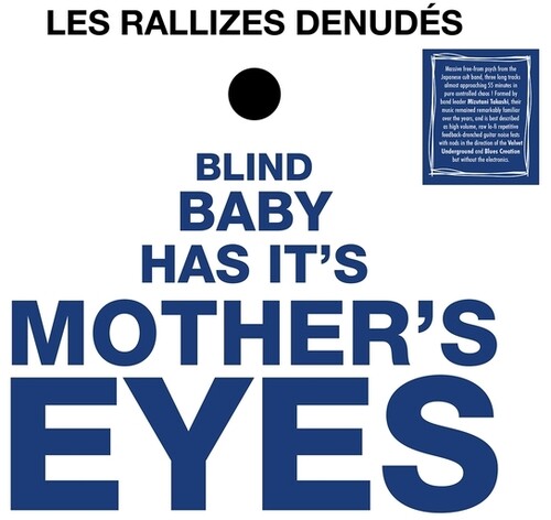 Les Rallizes Denudes: Blind Baby Has Its Mother's Eyes