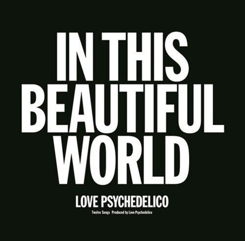 Love Psychedelico: In This Beautiful World - VINYL LP