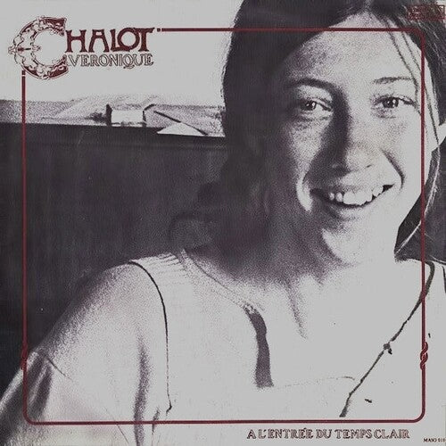 Veronique Chalot: A L'Entree Du Temps Clair - COMPACT DISCS