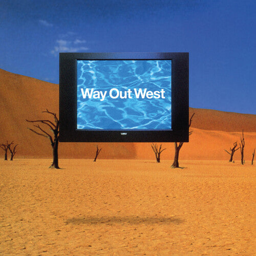 Way Out West: Way Out West