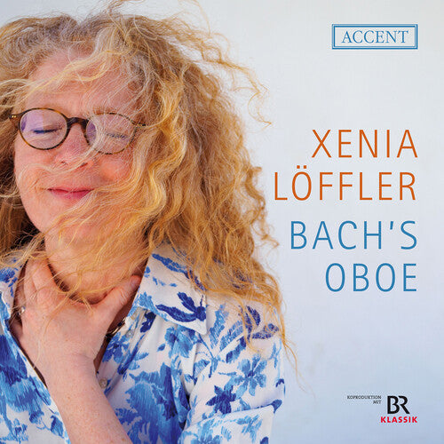 Xenia Loffler: Bach's Oboe - COMPACT DISCS