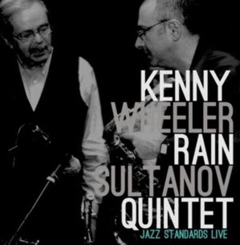 Kenny Wheeler & Rain Sultanov: Kenny Wheeler / Rain Sultanov Quintet - VINYL LP