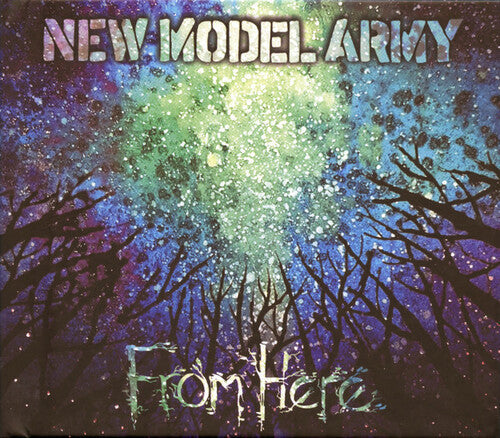 New Model Army: From Here