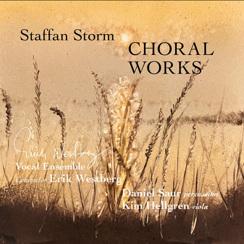 Storm / Erik Westberg Vokalensemble: Storm: Choral Works