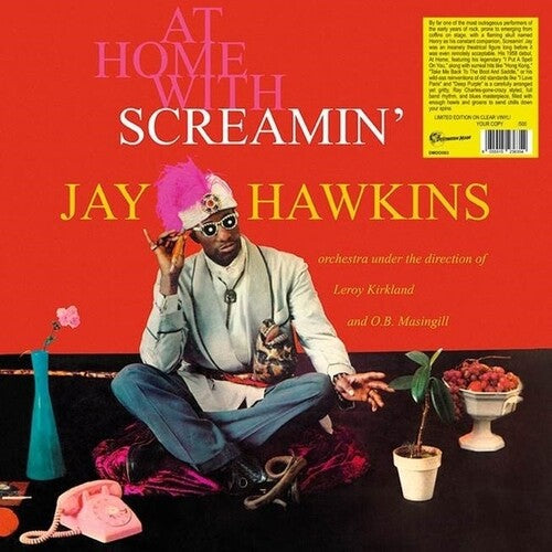 Hawkins, Jay Screaming: At Home With Screamin' Jay Hawkins