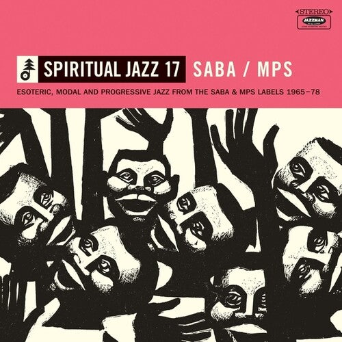 Various Artists: Spiritual Jazz 17: SABA/MPS - Esoteric, Modal And Progressive Jazz From The Saba And MPS Labels 1965-78 - COMPACT DISCS