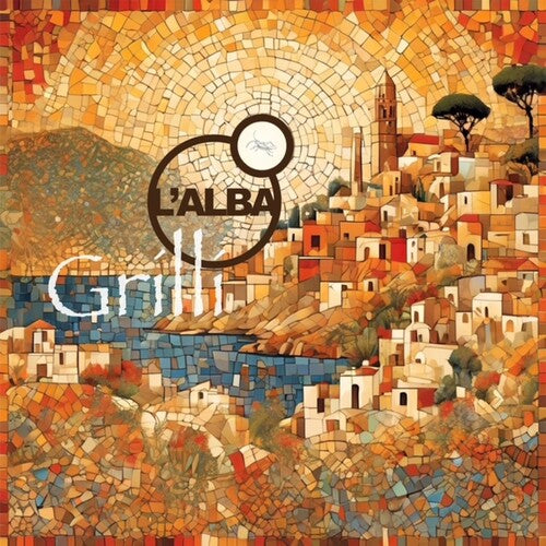 L'Alba: Grilli - COMPACT DISCS