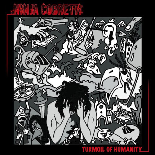 Ninja Cobretti: Turmoil Of Humanity - COMPACT DISCS