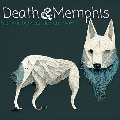 Death and Memphis: The Time Between Dog And Wolf - COMPACT DISCS