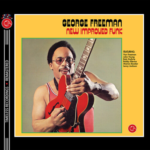 George Freeman: New Improved Funk - Florescent Yellow Vinyl 160gm - VINYL LP