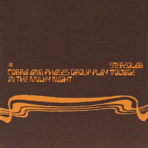 Stereolab: Cobra And Phases Group Play Voltage In The Milky Night - VINYL LP