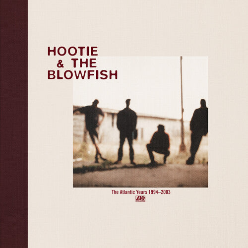 Hootie & the Blowfish: The Atlantic Years 1994-2003