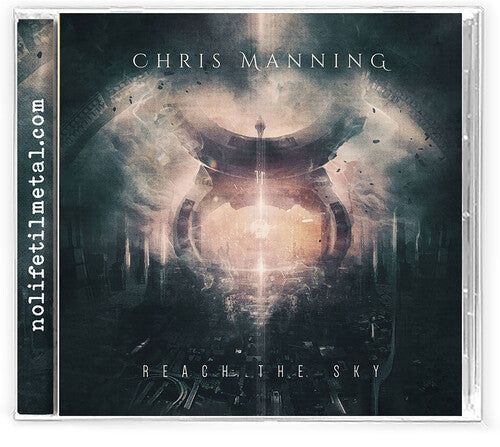 Chris Manning: Reach the Sky - COMPACT DISCS