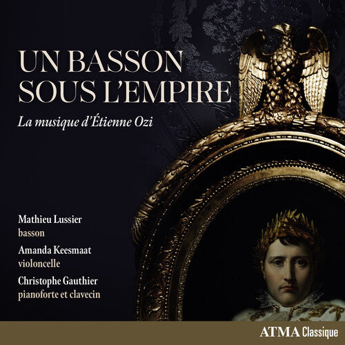Amanda Keesmaat: Bosson Sous L'empire: La Musique D'etienne Ozi - COMPACT DISCS