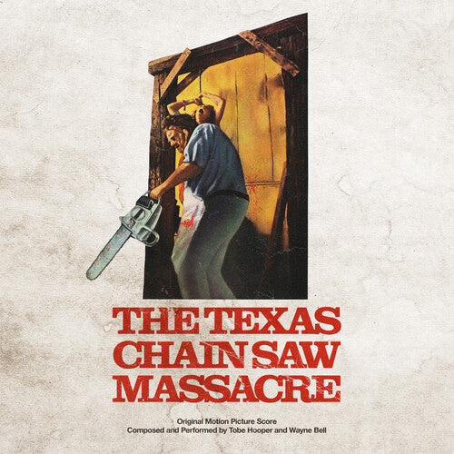 Hooper, Tobe / Bell, Wayne: The Texas Chainsaw Massacre 1974 (Original Soundtrack) - COMPACT DISCS
