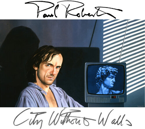 Paul Roberts: City Without Walls - COMPACT DISCS