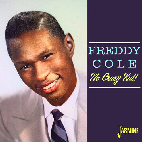 Freddy Cole: No Crazy Kid - COMPACT DISCS