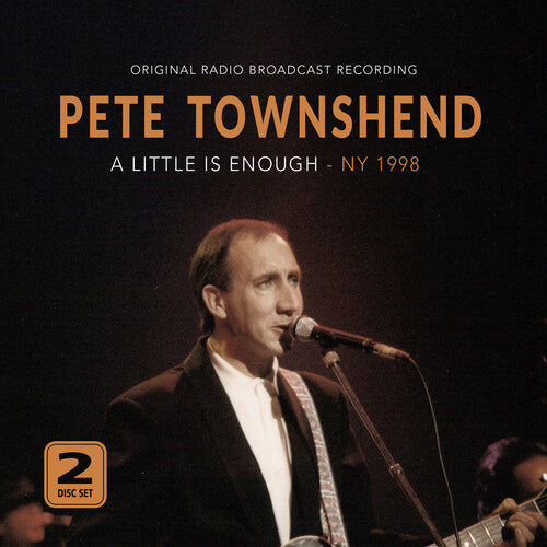 Pete Townshend: Little Is Enough - Ny 1998 - COMPACT DISCS