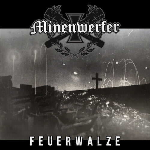 Minenwerfer: Feuerwalze - COMPACT DISCS