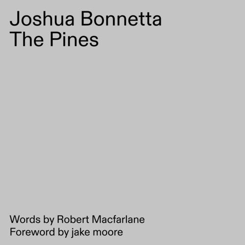 Bonnetta, Joshua: The Pines