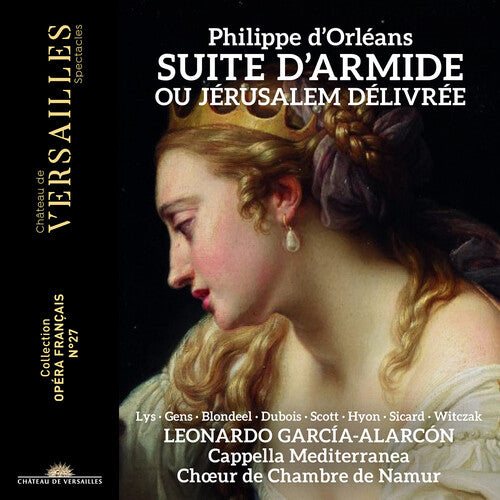 D'Orleans / Blondeel / Choeur De Chambre De Namur: d'Orleans: Suite d'Armide ou Jerusalem delivree