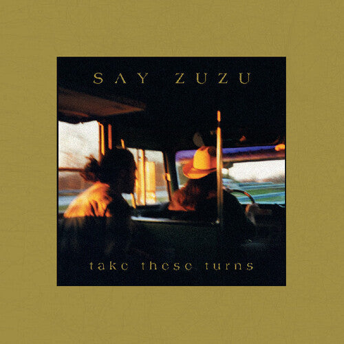 Say Zuzu: Take These Turns - VINYL LP