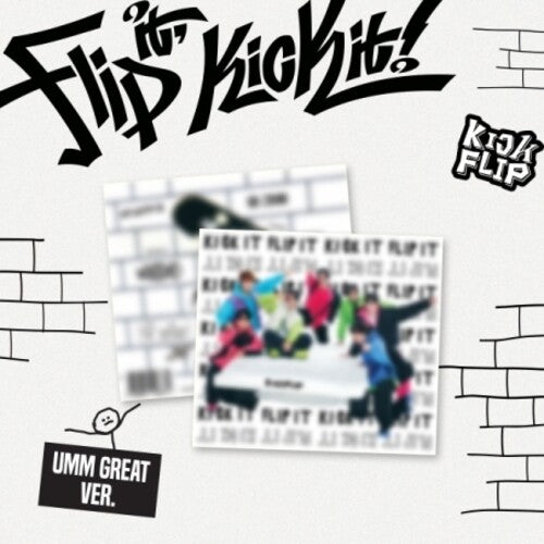 Kickflip: Flip It, Kick It! - Umm Great Version - incl. 20pg Photobook, Sticker, Folded Poster + Photocard - COMPACT DISCS