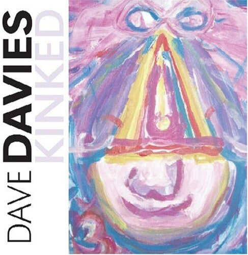 Dave Davies: Kinked - COMPACT DISCS