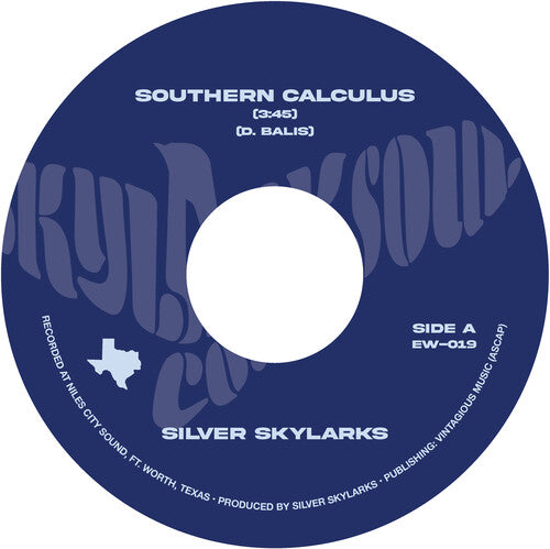 Silver Skylarks: Southern Calculus - 7-INCH SINGLE