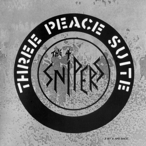 Snipers: Three Peace Suite