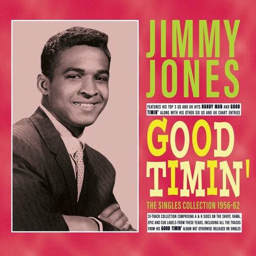 Jones, Jimmy: Good Timin': The Singles Collection 1956-62