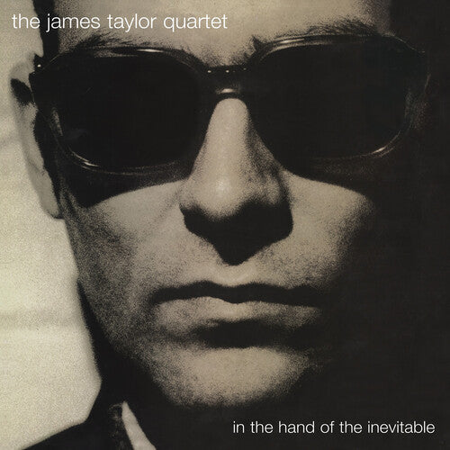 James Taylor Quartet: In the Hand of the Inevitable - VINYL LP