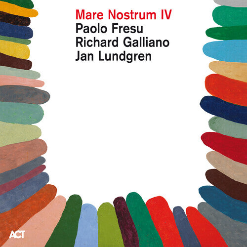 Galliano, Richard / Lundgren, Jan / Fresu, Paolo: Mare Nostrum 4