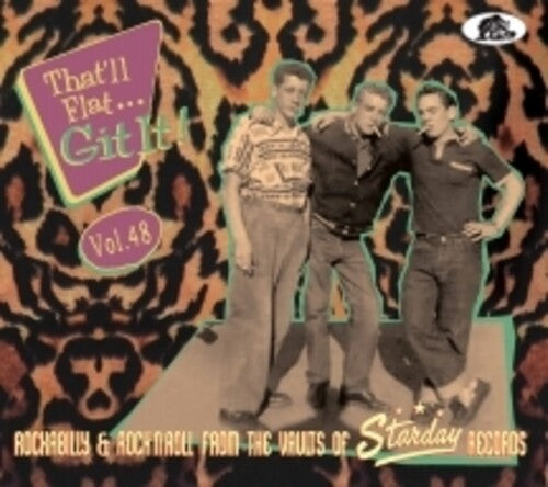 That'Ll Flat Git It Vol. 48: Rockabilly / Various: That'll Flat Git It Vol. 48: Rockabilly & Rock 'n' Roll From The Vault Of Starday Records (Various Artists)