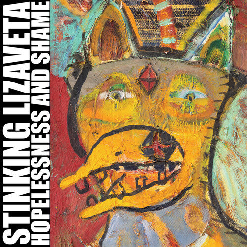 Stinking Lizaveta: Hopelessness And Shame - COMPACT DISCS