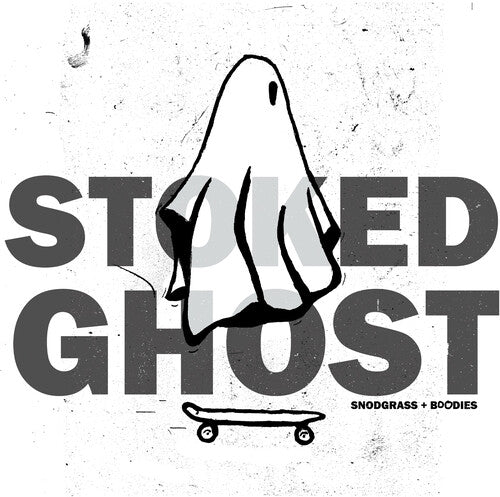 Snodgrass, Jon & Buddies: Stoked Ghost - VINYL LP