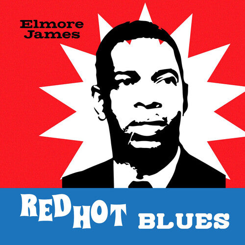 Elmore James: Red Hot Blues - COMPACT DISCS
