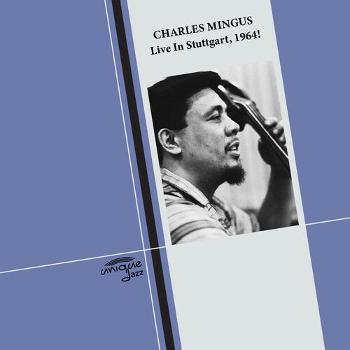 Mingus, Charles: Live In Stuttgart, 1964!