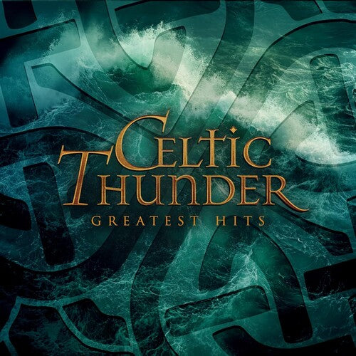 Celtic Thunder: Greatest Hits - COMPACT DISCS