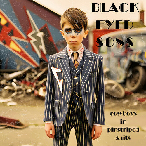 Black Eyed Sons: Cowboys In Pinstriped Suits - COMPACT DISCS